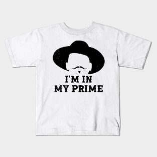 "I'm In My Prime." Kids T-Shirt